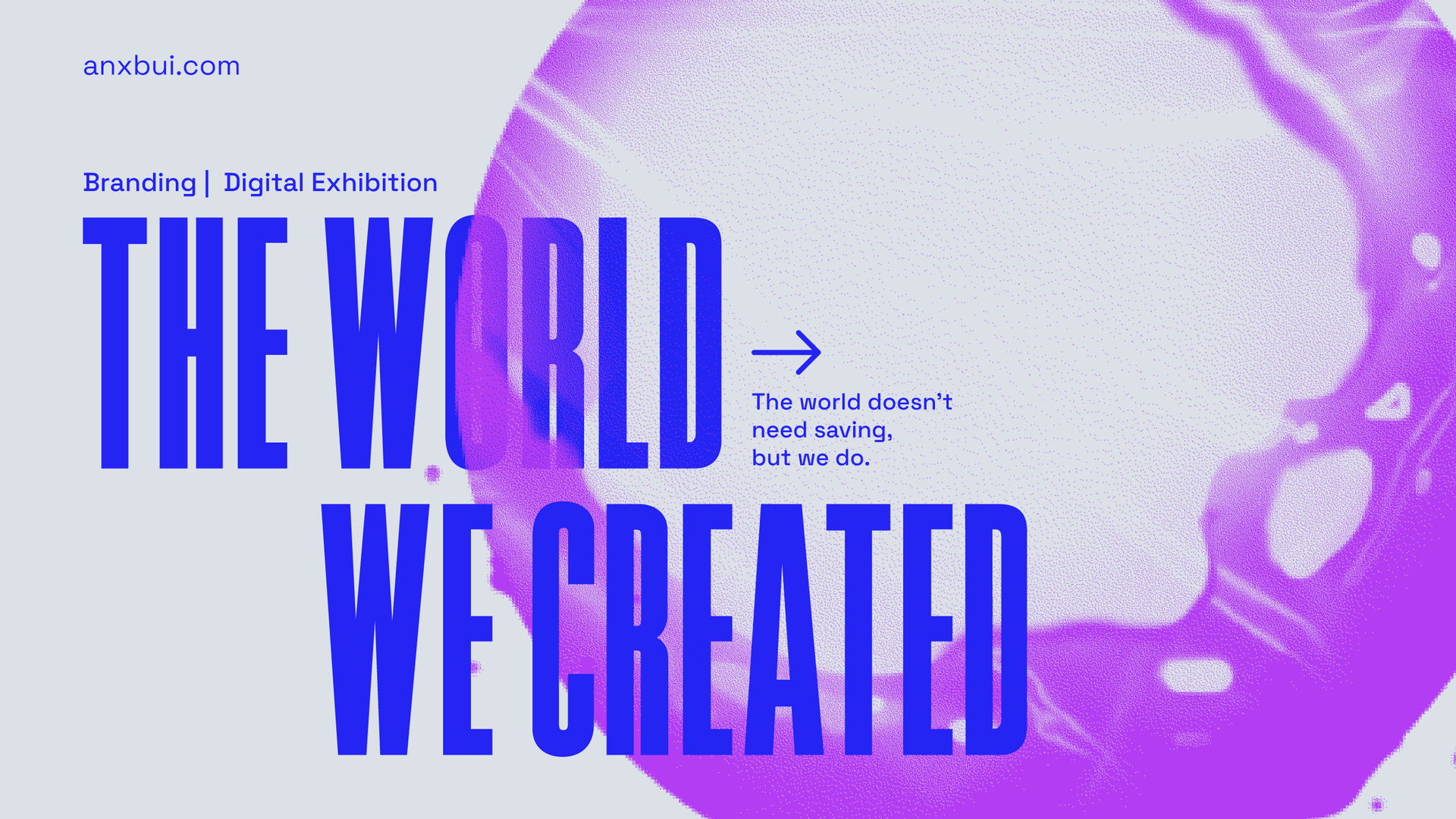The World We Created